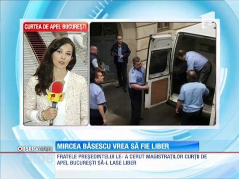 Mircea Băsescu vrea să fie liber