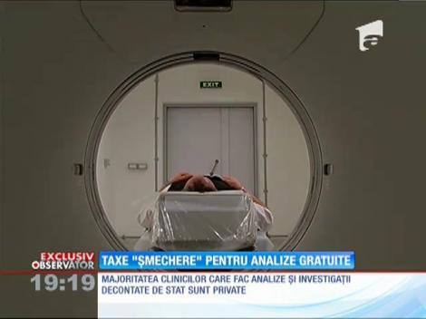 Taxe ”șmechere” pentru analize gratuite