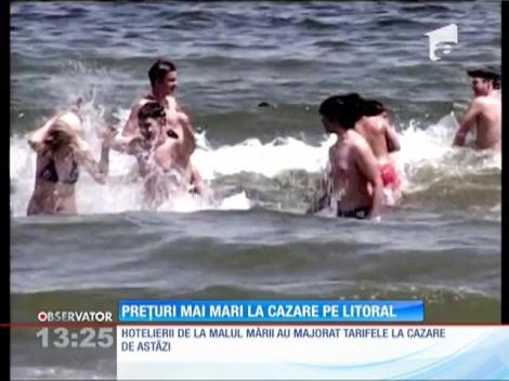 Preţuri mai mari la cazare pe litoral