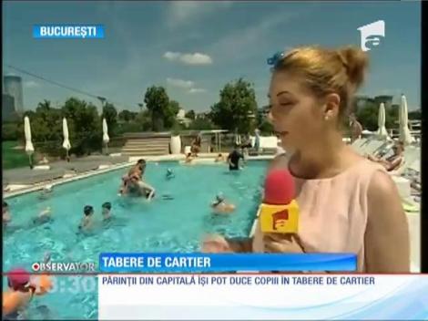Părinţii din Capitală îşi pot duce copiii în tabere de cartier