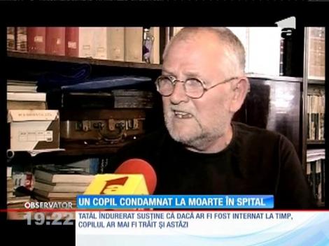 Un copil condamnat la moarte în spital