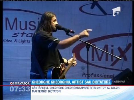 Cântăreţul Gheorghe Gheorghiu, introdus în topul celor mai teribili dictatori ai lumii!