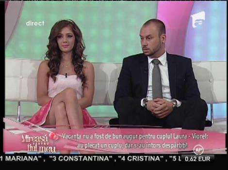 ȘOC în Casa "Mireasă pentru fiul meu": Laura şi Viorel s-au despărţit. Iată ce acuzații GRAVE îi aduce concurenta fostului iubit