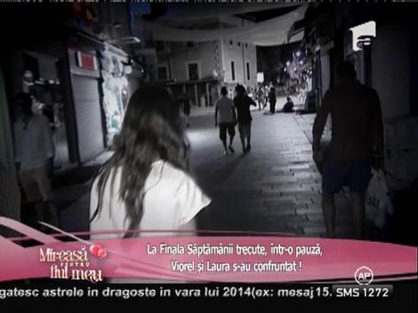 Laura: &rdquo;Calitățile lui Viorel sunt umbrite de implusivitatea lui!&rdquo;