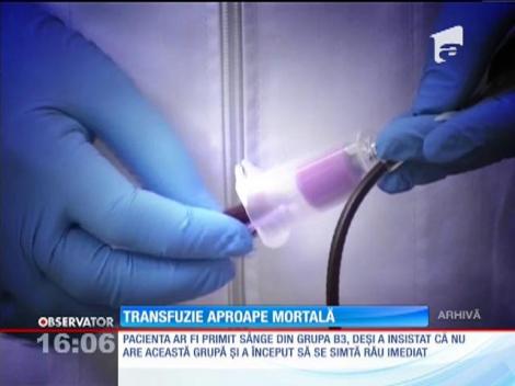 Transfuzie aproape mortală