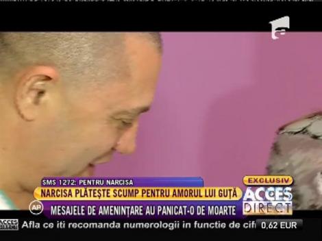 Narcisa, mesaje de ameninţare fără număr