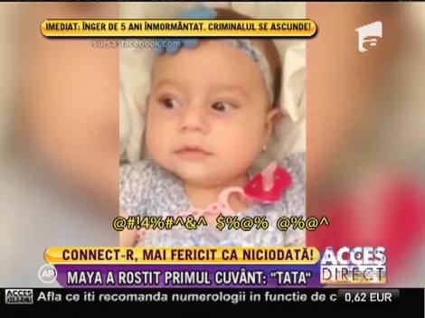 Emoții mari pentru Connect-R! Fiica lui, Maya, a rostit primul cuvânt