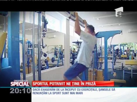 Sportul potrivit ne ţine în priză