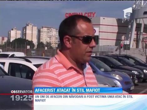 Un afacerist din Năvodari a fost atacat în stil mafiot