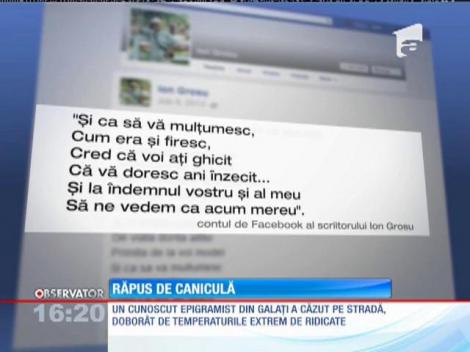 Un cunoscut scriitor gălăţean a pierit răpus de caniculă