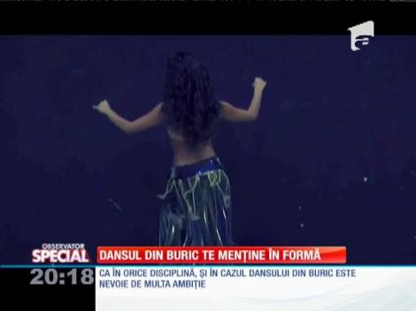 SPECIAL! Dansul din buric te menține în formă!