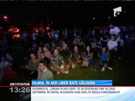 Filmul în aer liber bate canicula