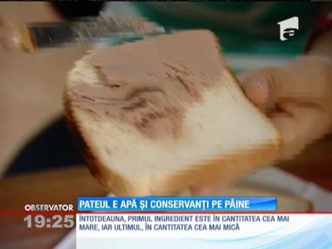 Pateul din magazine conține apă şi multe E-uri