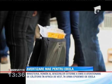 Avertizare MAE pentru ebola