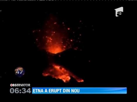 Vulcanul Etna a erupt din nou