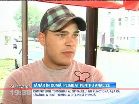 Un tânăr în comă, plimbat pentru analize