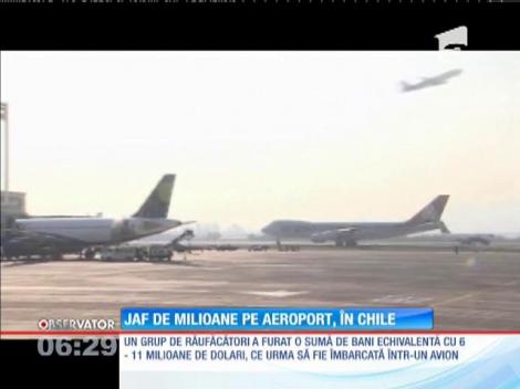 Jaf de milioane pe aeroport, în Chile