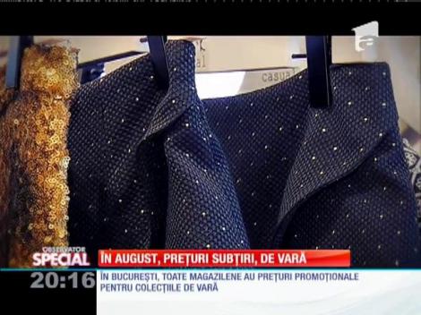 În august, prețuri subțiri, de vară