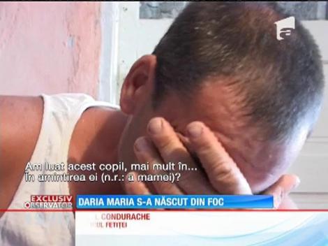 Daria Maria s-a născut din foc