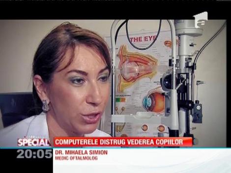 Computerele distrug vederea copiilor