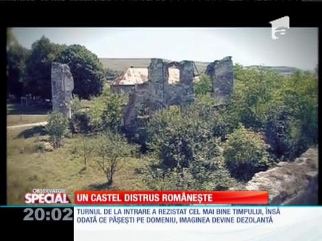 Un castel distrus românește