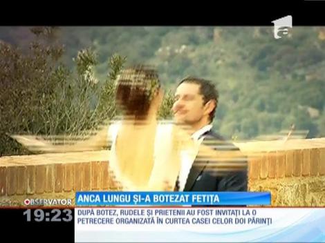 Anca Lungu și-a botezat fetița