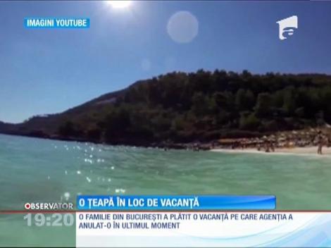 Țeapă în loc de vacanță