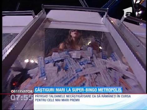 Se anunță premii uriașe la următoarea ediție Superbingo Metropolis!