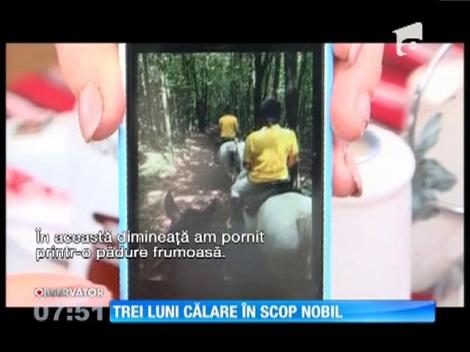 Trei luni călare în scop nobil