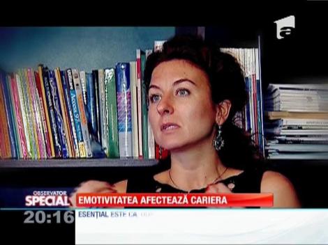 Emotivitatea afectează carieră