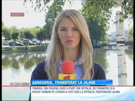 Agresorul din Craiova, transferat la Penitenciarul Jilava