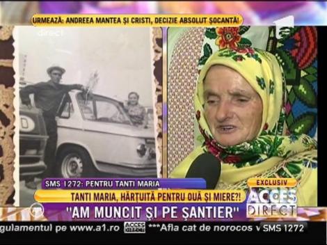 Tanti Maria: "Am cerșit în gară și am muncit și pe șantier!"