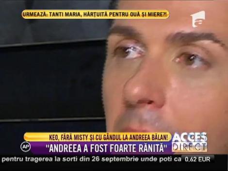 Răsturnare ULUITOARE de situație! După ce a înșelat-o, Keo face mărturisiri CUTREMURĂTOARE! O vrea înapoi pe Andreea?