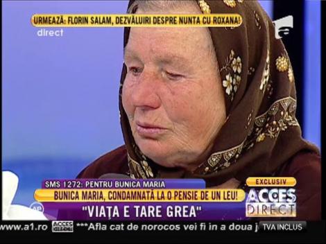 Bunica Maria, condamnată la o pensie de un leu!