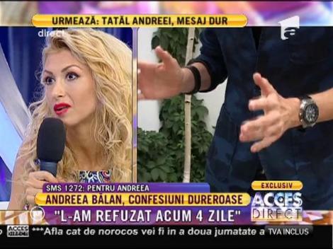 Andreea Bălan, dezvăluire de senzație despre Keo: "L-am refuzat acum patru zile"