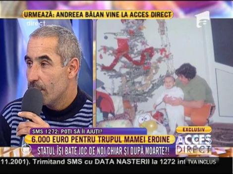 6.000 de euro pentru trupul mamei eroine