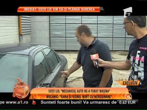 Oana și Viorel Lis acuză un mecanic auto că le-a furat mașina!