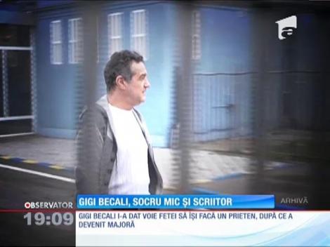 Gigi Becali, socru mic și scriitor