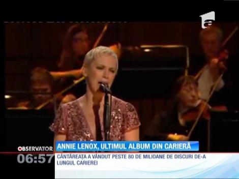 Annie Lennox s-ar putea retrage din activitate