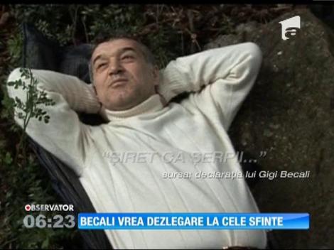 Gigi Becali vrea dezlegare la cele sfinte