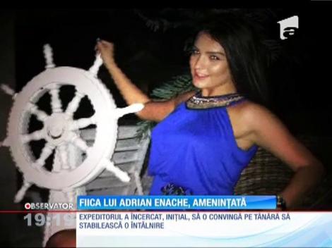 Fiica lui Andrian Enache, amenințată telefonic