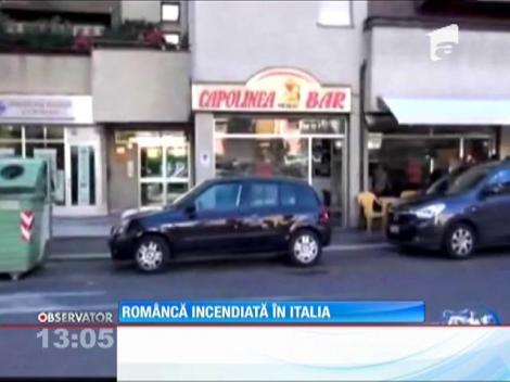 Româncă incendiată în Italia