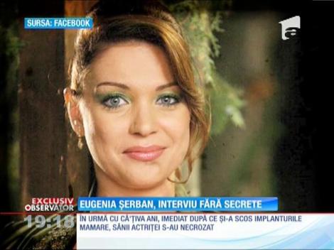 Actriţa Eugenia Şerban, probleme de sănătate, după ce a renunţat la implanturile cu silicon