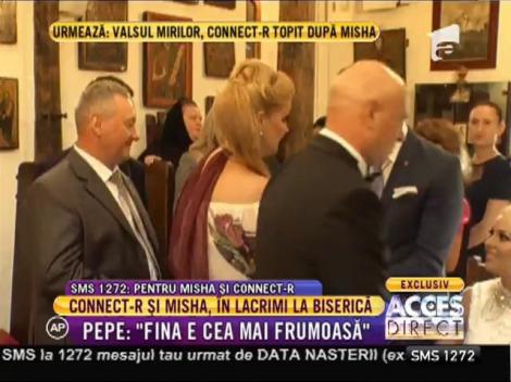Connect-R şi Misha, în lacrimi la biserică! Mireasa, la un pas de leşin!