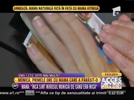 Monica Sannino, primele ore cu mama care a părăsit-o