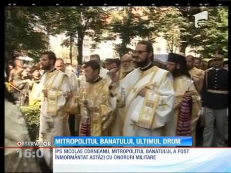 Mitropolitul Banatului a fost condus pe ultimul drum