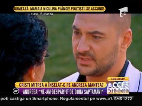 Cristian Mitrea și Andreea Mantea s-au despărțit!