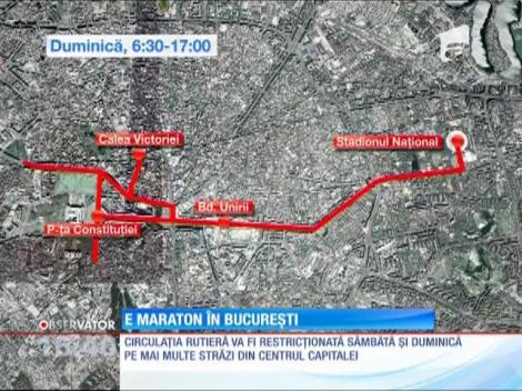 Maratonului Internaţional Bucureşti restricționează traficul!