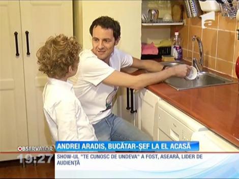 Andrei Aradis, bucătar-şef la el acasă