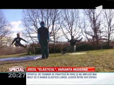 Special! Jocul ”elasticul”, varianta modernă